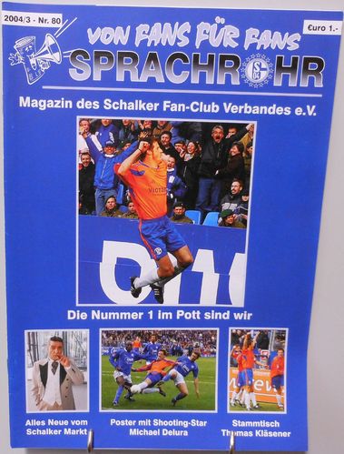 Sprachrohr FC Schalke 04 Magazin Fan-Club Verband #80 Fans für Fans (0022)