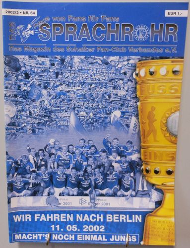 Sprachrohr FC Schalke 04 Magazin Fan-Club Verband #64 Fans für Fans (0032)